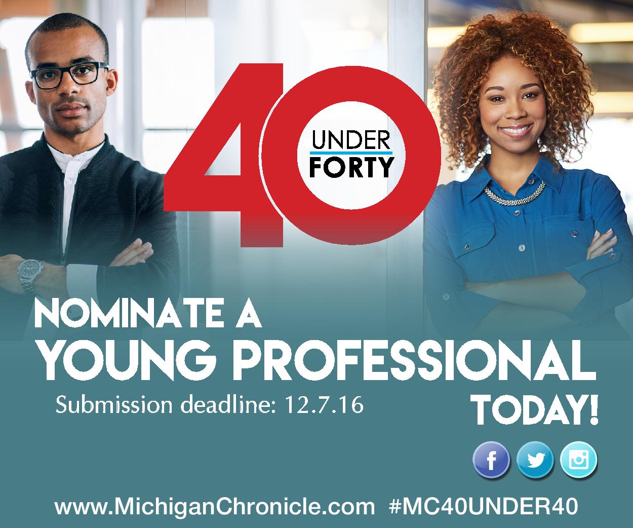 40 Under 40 Nominations The Michigan Chronicle