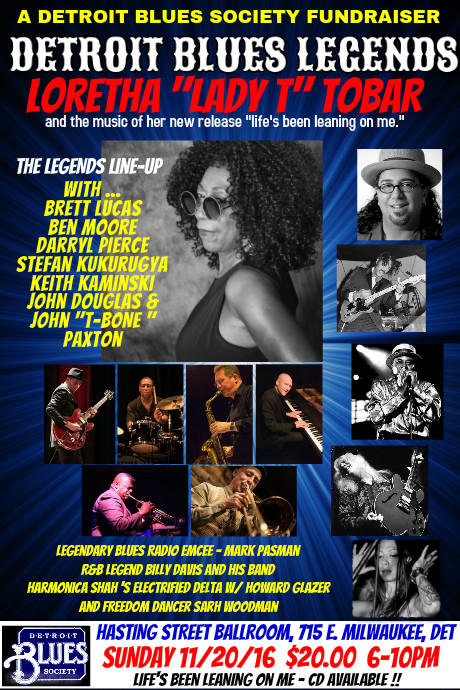 Loretha Lady T Tobar Cd Release And Detroit Blues Society Fundraiser The Michigan Chronicle Every day i have the blues detroit blues band. michigan chronicle