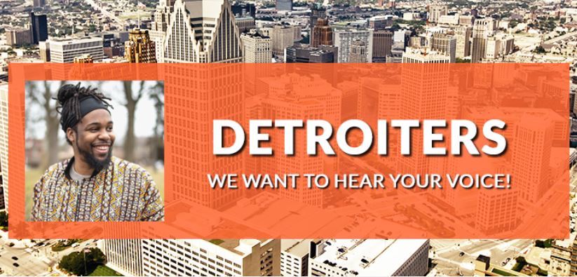 Share Your Voice to Help Create a Financially Healthier Detroit!