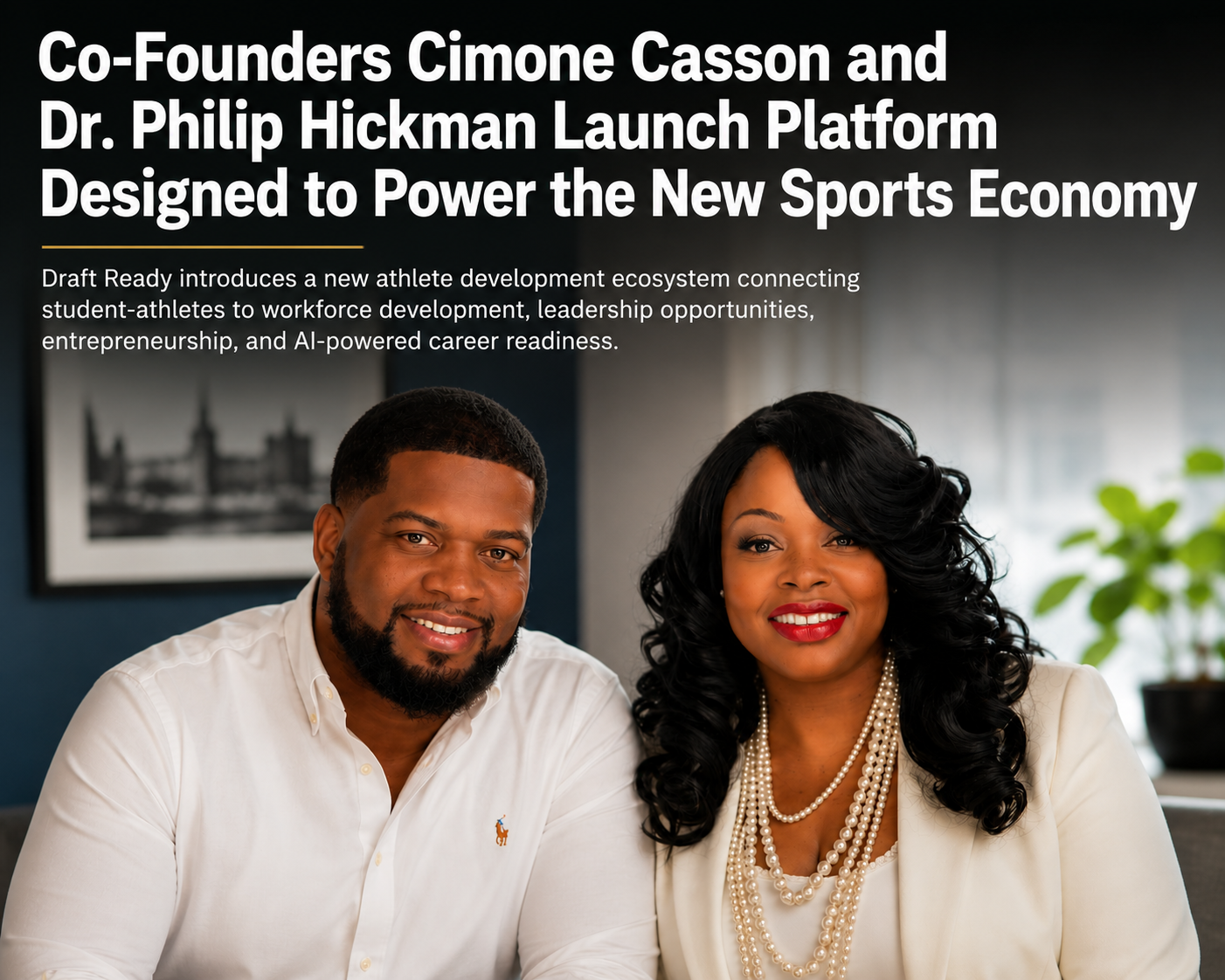 ‘Draft Ready Detroit’ Launches Groundbreaking Initiative to Prepare Student-Athletes for the New Sports Economy